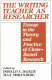 The Writing teacher as researcher : essays in the theory and practice of class-based research /