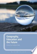 Geography, education and the future /