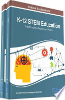 K-12 STEM education : breakthroughs in research and practice /