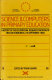 Science and computers in primary education : a report of the educational research workshop held in Edinburgh (Scotland), 3-6 September 1984 /