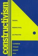 Constructivism : theory, perspectives, and practice /