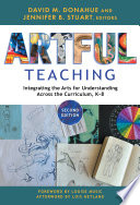 Artful teaching : integrating the arts for understanding across the curriculum, K-8 /