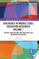 Dialogues in middle level education research.