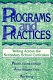 Programs and practices : writing across the secondary school curriculum /
