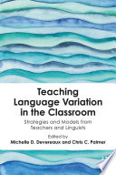 Teaching language variation in the classroom /