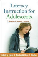Literacy instruction for adolescents : research-based practice /