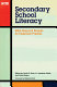 Secondary school literacy : what research reveals for classroom practice /