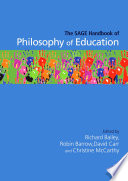 The SAGE handbook of philosophy of education /