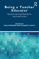 Being a teacher educator : research-informed methods for improving practice /