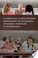 La formation et le developpement professional des enseignants en sciences, technologie et mathematiques /