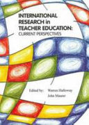 International research in teacher education : current perspectives /