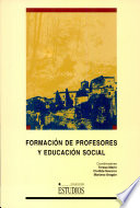 Formación de profesores y educación social : actas de las III Jornadas de Teorías e Instituciones Educativas Contemporáneas /