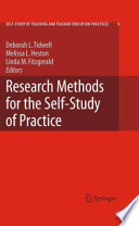 Research methods for the self-study of practice /
