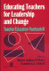 Educating teachers for leadership and change /