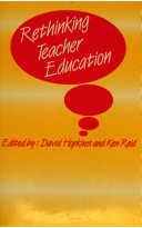 Rethinking teacher education /