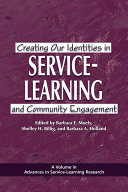 Creating our identities in service-learning and community engagement /