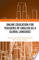 Online education for teachers of English as a global language /