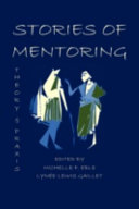 Stories of mentoring : theory and praxis /
