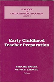 Early childhood teacher preparation /