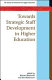 Towards strategic staff development in higher education /