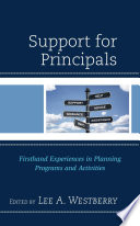 Support for principals : firsthand experiences in planning programs and activities /