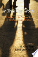 In their own words : a journey to the stewardship of the practice in education /