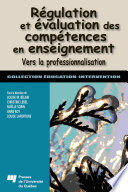 Regulation et evaluation des competences en enseignement /