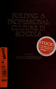 Building a professional culture in schools /