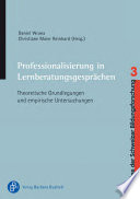 Professionalisierung in Lernberatungsgesprächen : Theoretische Grundlegungen und empirische Untersuchungen /