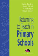 Returning to teach in primary schools /