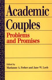 Academic couples : problems and promises /