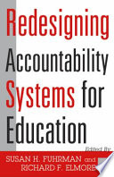 Redesigning accountability systems for education /