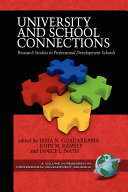 University and school connections : research studies in professional development schools /