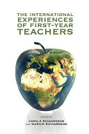 The international experiences of first-year teachers /