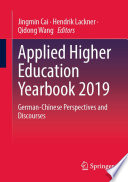 Applied Higher Education Yearbook 2019 : German-Chinese Perspectives and Discourses /