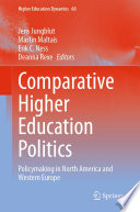 Comparative Higher Education Politics  : Policymaking in North America and Western Europe /