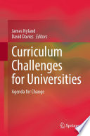 Curriculum Challenges for Universities : Agenda for Change /