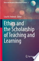 Ethics and the Scholarship of Teaching and Learning /