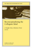 Reconceptualizing the collegiate ideal /