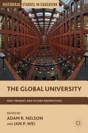 The global university : past, present, and future perspectives /