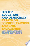 Higher education and democracy : essays on service-learning and civic engagement /