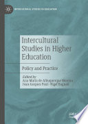 Intercultural Studies in Higher Education : Policy and Practice /