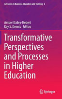Transformative perspectives and processes in higher education /