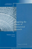 Imagining the future of institutional research /