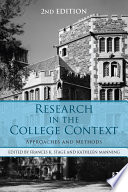 Research in the college context : approaches and methods /