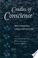 Cradles of conscience : Ohio's independent colleges and universities /