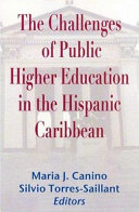 The challenges of public higher education in the Hispanic Caribbean /