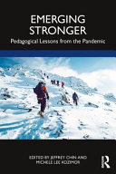 Emerging stronger : pedagogical lessons from the pandemic /
