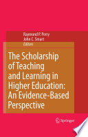 The scholarship of teaching and learning in higher education : an evidence-based perspective /