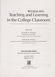 Teaching and learning in the college classroom /